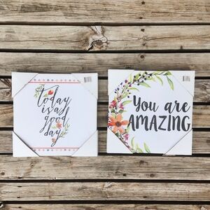 NWT Inspirational Canvas Bundle Today is a good day you are amazing floral boho